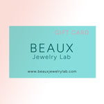 BeauxJewelryLab Gift Card (US Dolloar)